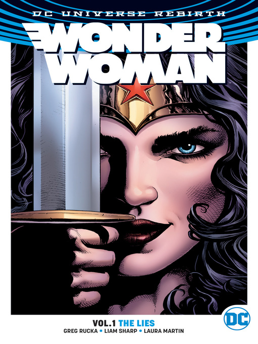 Title details for Wonder Woman (2016), Volume 1 by Greg Rucka - Wait list
